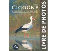Cigogne: Livre de Photos