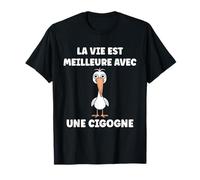 Cigognes oiseau La vie est meilleure avec une Cigogne T-Shirt
