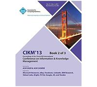 Cikm 13 Proceedings Of The 22nd Acm International Conference On Information & Knowledge Management V2