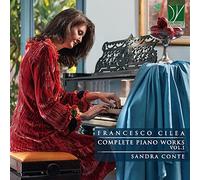 Cilea, Francesco : Intégrale de L’oeuvre pour Piano - Volume 1