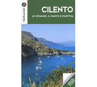 Cilento. Le spiagge, il parco e Paestum