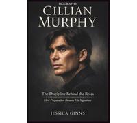 CILLIAN MURPHY: The Discipline Behind the Roles: How Preparation Became His Signature