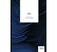 Cils - Jean-Marc Sajous - Nombre 7 - broché - Poésie
