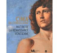 CIMA DA CONEGLIANO - CATALOGUE: MAITRE DE LA RENAISSANCE VENITIENNE