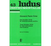 Cima G.P. - Drei Sonaten (1610) Fur Soloinstrumente Und B.C