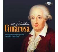 Cimarosa: 30 Sonatas, Arrangements for Guitar