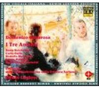 Cimarosa, D. - I Tre Amanti-Complete Opera