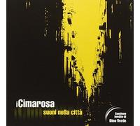 Cimarosa I - Suoni Nella Citta'