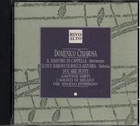 Cimarosa - Maestro Capella/Li Due Baroni Di Rocca