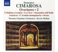 Cimarosa: Overtures Vol 2 / Kevin Mallon, et al by Cimarosa Domenico NEUF