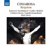 Cimarosa – Requiem en sol mineur – NAXOS