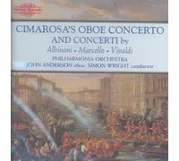 Cimarosa's Oboe Concerto; Concerti by Albinoni, Marcello & Vivaldi [CD] NEUF