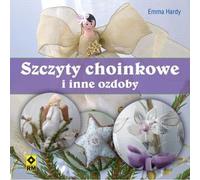 Cimes de sapin et autres ornements - Emma Hardy (Weihnachtsangebot auf Polnisch)