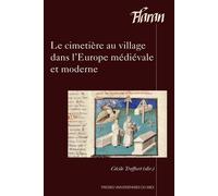 Cimetiere au village dans l'Europe médiévale et moderne - Cécile Treffort - Presses Universitaires Du Midi - broché - Etude