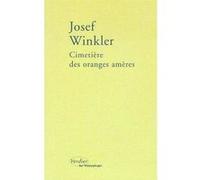 Cimetière des oranges amères Josef Winkler (Auteur), Eric Dortu (Traduction)