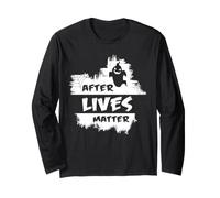 Cimetière Humour Paranormal Chasse fantôme After Lives Matter Manche Longue