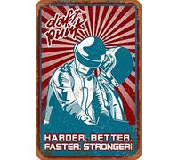 Cimily Daft Punk Harder Better Faster Stronger Étain rétro Signe Vintage Affiche Plaque Murale décor pour Bar café Jardin Chambre Bureau hôtel 20X30 cm