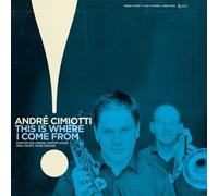 Cimiotti, Andre - This Is Where I.. -Lp+CD-
