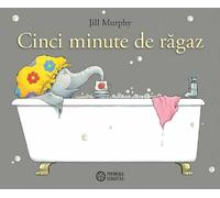 Cinci minute de ragaz - Jill Murphy