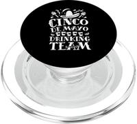 Cinco de Mayo Drinking Team Funny PopSockets PopGrip pour MagSafe