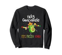 Cinco de Mayo - Holy Guacamole Its Mexican Fiesta Time Sweatshirt