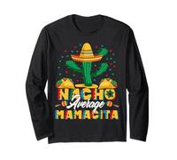Cinco De Mayo Nacho Moyenne Mamacita Nachos Lover Manche Longue