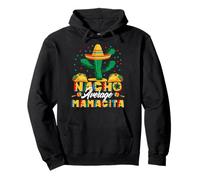 Cinco De Mayo Nacho Moyenne Mamacita Nachos Lover Sweat à Capuche