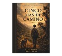 Cinco días de camino