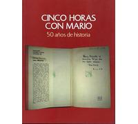 CINCO HORAS CON MARIO. 50 AÑOS DE HISTORIA.