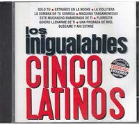 Cinco Latinos - Inigualables 1