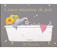 Cinco minutos de paz / Five Minutes' Peace