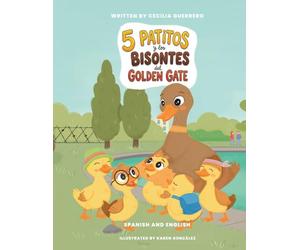 Cinco Patitos y los Bisontes en el Golden Gate