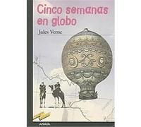 Cinco Semanas En Globo / Around the World in Eighty Days, Tus Libros Seleccion / Your Books Selections Jules Verne (Auteur)