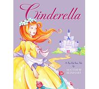 Cinderella: A Pop-Up Fairy Tale