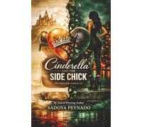 Cinderella and the side Chick: The fairytale lied to us