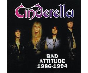 Cinderella - Bad Attitude 1986-94