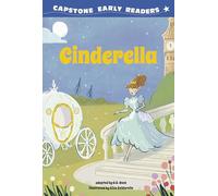 Cinderella (Capstone Early Readers: First Reader Fairy Tales)