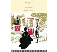 Cinderella Illustrated by Arthur Rackham by C. S. Evans Hardcover Book C. S. Evans (Auteur)