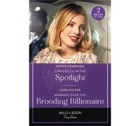Cinderella In The Spotlight Winning Over The Brooding Billionaire - Sophie Pembroke - HarperCollins Publishers Ltd - Livre en Anglais - Paperback Sophie PembrokeSophie Pembroke (Auteur)