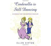 Cinderella Is Still Dancing