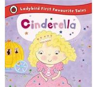 Cinderella Ladybird First Favourite Tales Unknown (Auteur)
