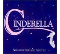 Cinderella - Songs from The Classic Fairy T