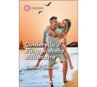 Cinderella's Fling with the Billionaire - Rachael Stewart - Harlequin Romance - ebook (ePub) - Livre