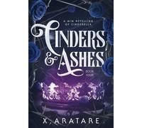 Cinders & Ashes Book 4: A Gay Retelling of Cinderella