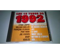 CINDI LAUPER - W SHELLER - JOE COECKER - A BASHUNG - TEN SHARP - POW WOW - D BARBELIVIEN - LUC DE LAROCHELIERE ETC - LES 15 TUBES DE 1992