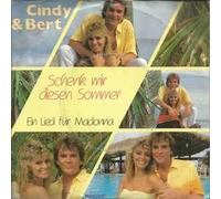 Cindy & Bert - Schenk Mir Doesen Sommer/EIN Lied Für Madonna [Import]