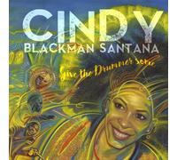 CINDY BLACKMAN SANTANA - GIVE THE DRUMMER SOME 2 VINYL LP NEUF