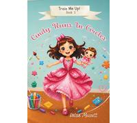 Cindy Runs In Circles: Train Me Up! Book 3