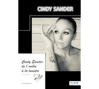 Cindy Sander, de l'ombre à la lumière