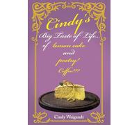 Cindy's Big Taste of Life...: of Lemon cake and poetry! Coffee